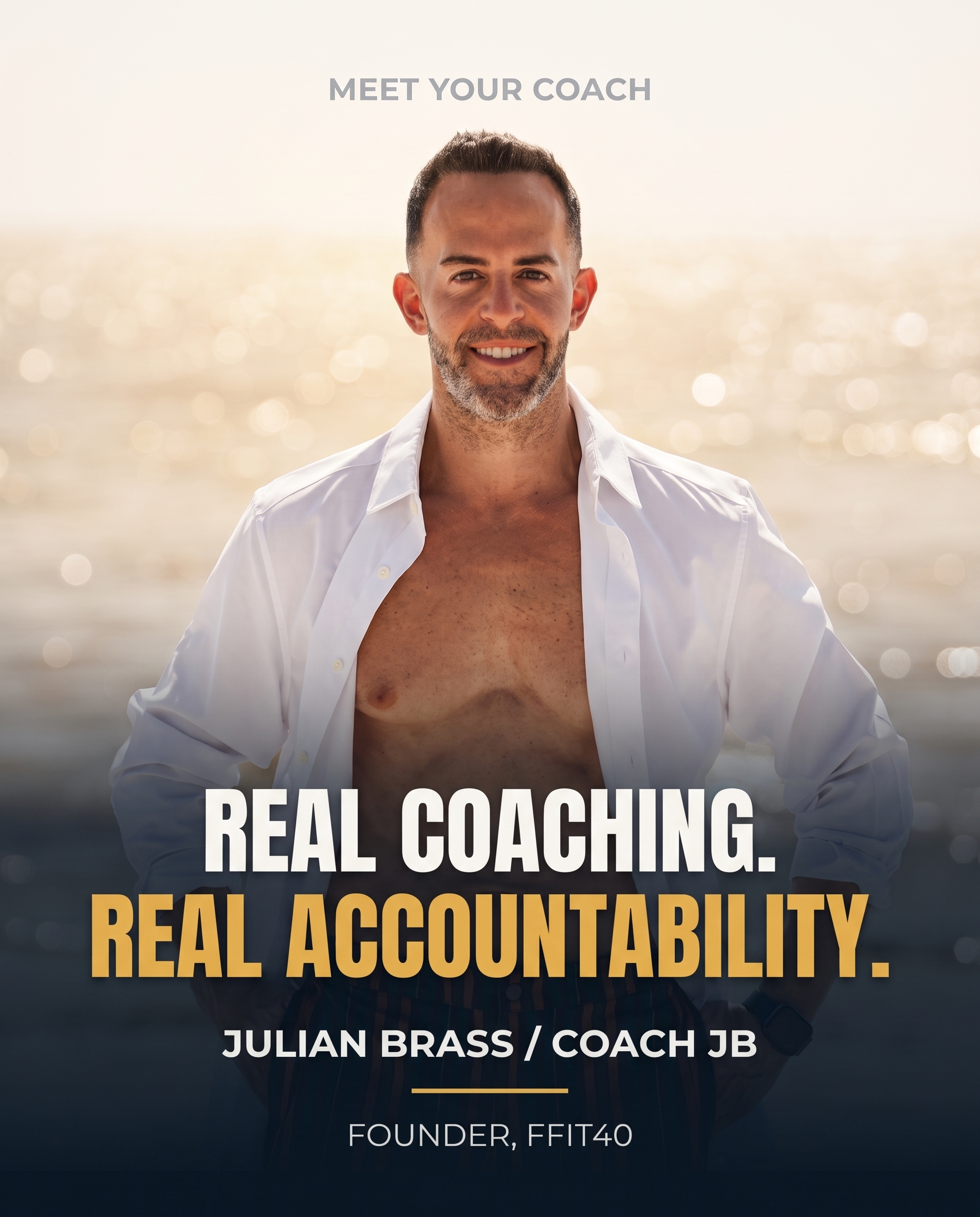 Julian Brass, Coach JB — Real coaching. Real accountability.