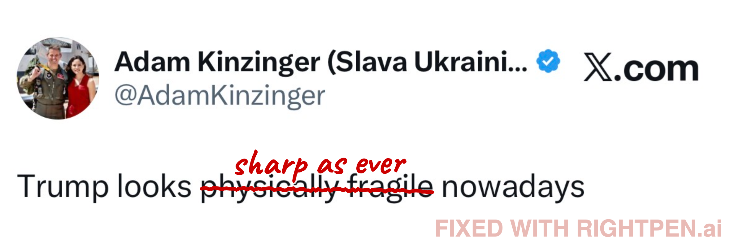 RightPen analysis of Adam Kinzinger tweet about Trump