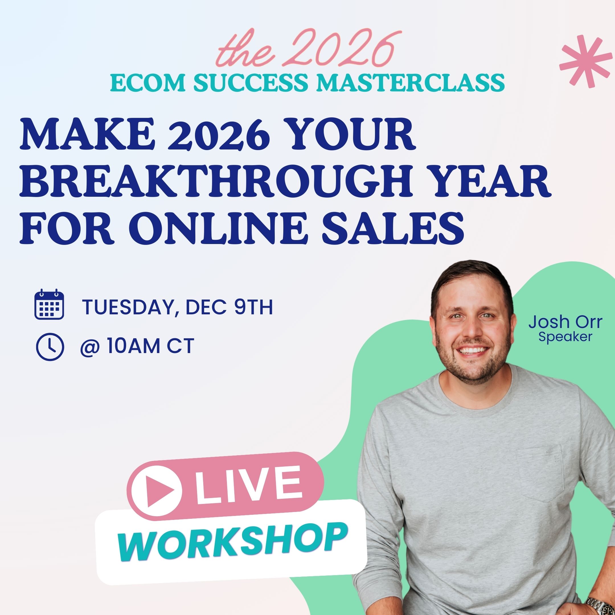 The 2026 eCom Success Masterclass