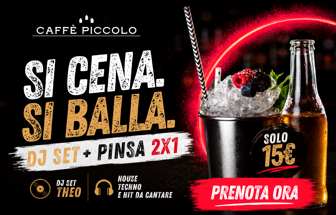 Serata Caffè Piccolo