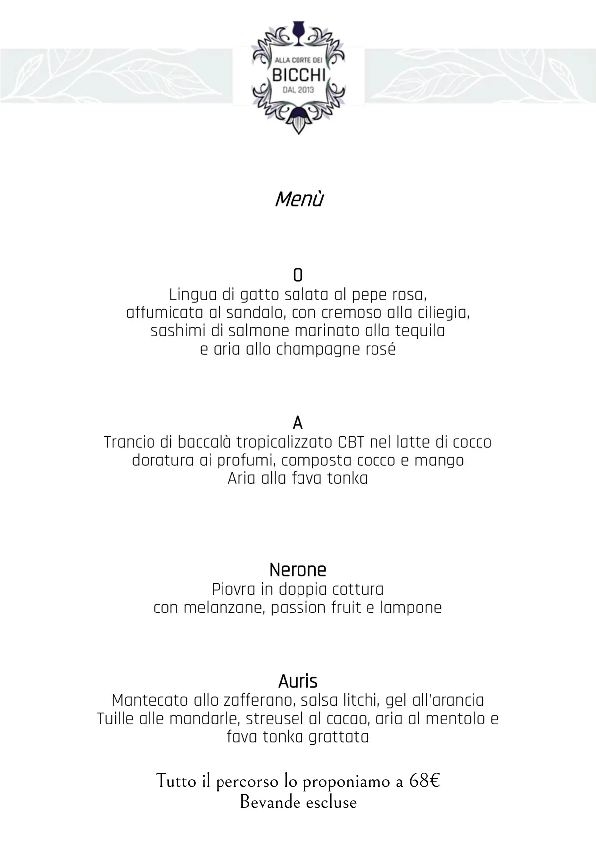 Menu Degustazione di Alla Corte dei Bicchi
