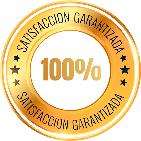 Satisfacción garantizada 100%