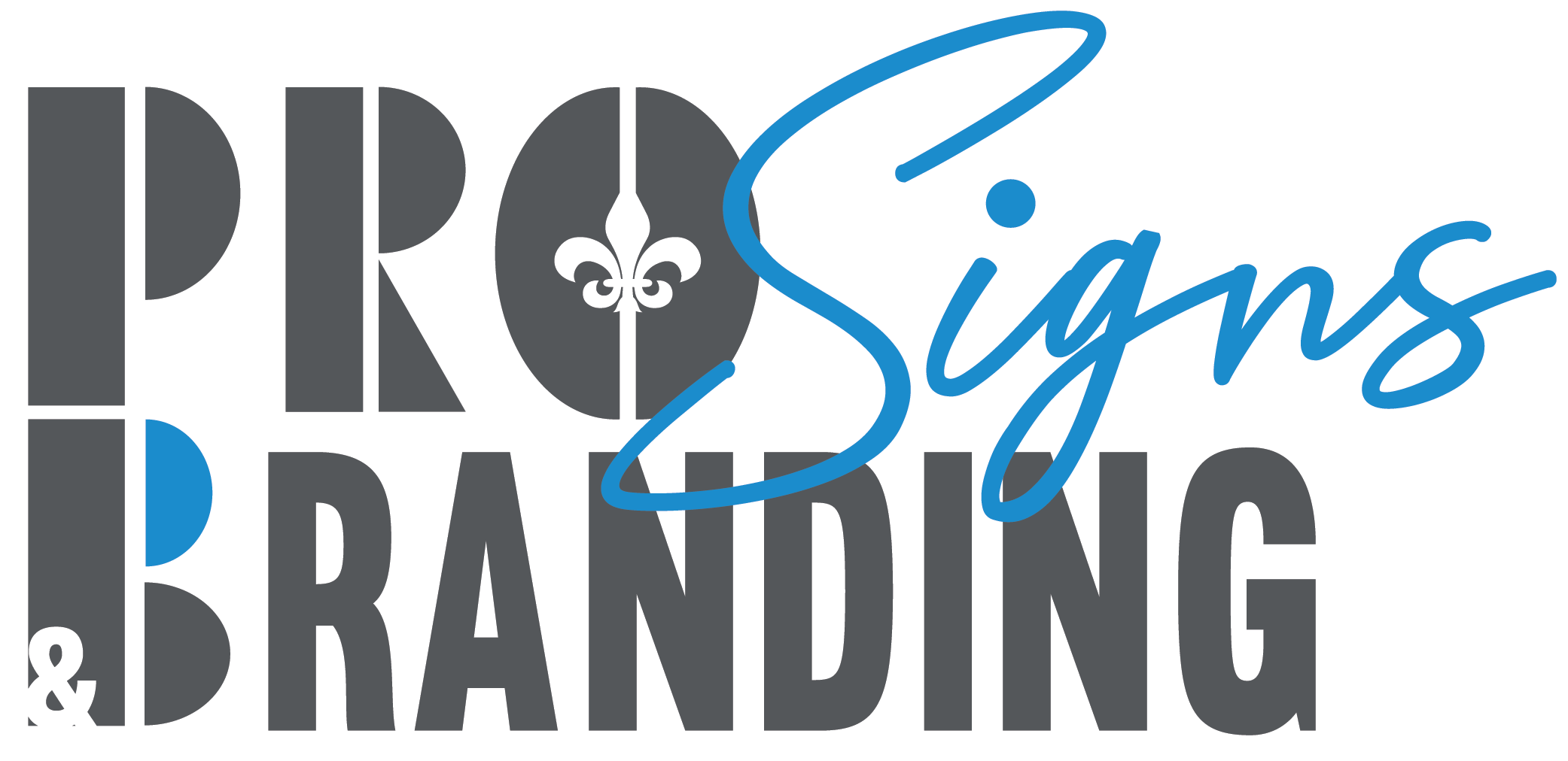 Pro Signs and Branding