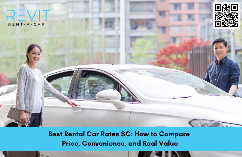 Best Rental Car Rates SC: How to Compare Price, Convenience, and Real Value