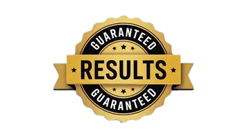 Guaranteed results