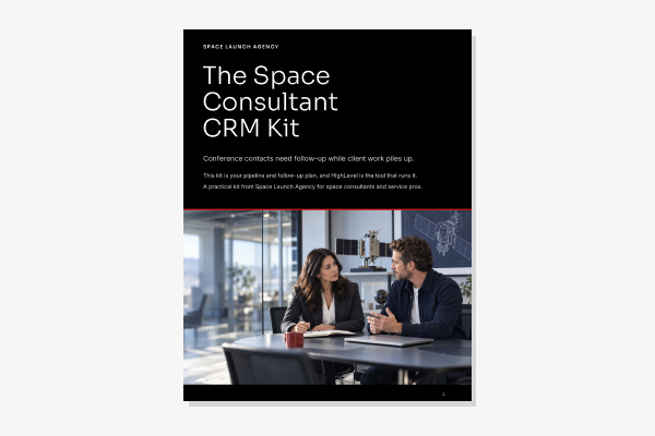 Cover of the free Space Consultant CRM Kit by Space Launch Agency