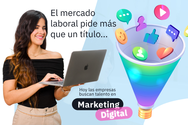 Segunda edición: Diplomado Avanzado en Marketing Digital y Ventas Estratégicas — julio 2026