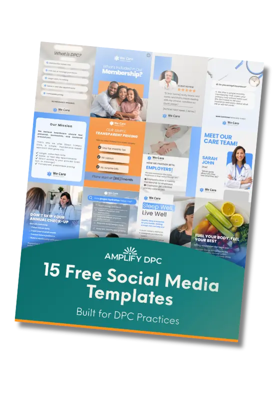 Amplify DPC social media template guide featuring ready-to-use healthcare marketing content for direct primary care practices.