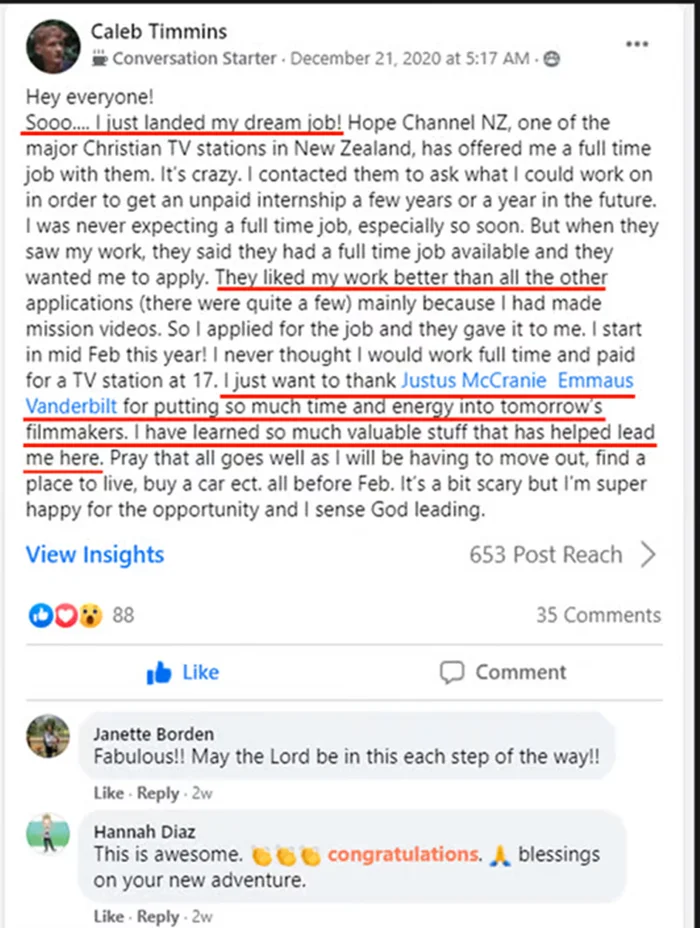 Caleb Timmins on Facebook: I just landed my dream job, a full-time role at Hope Channel NZ at 17. They liked my work better than all the other applications.