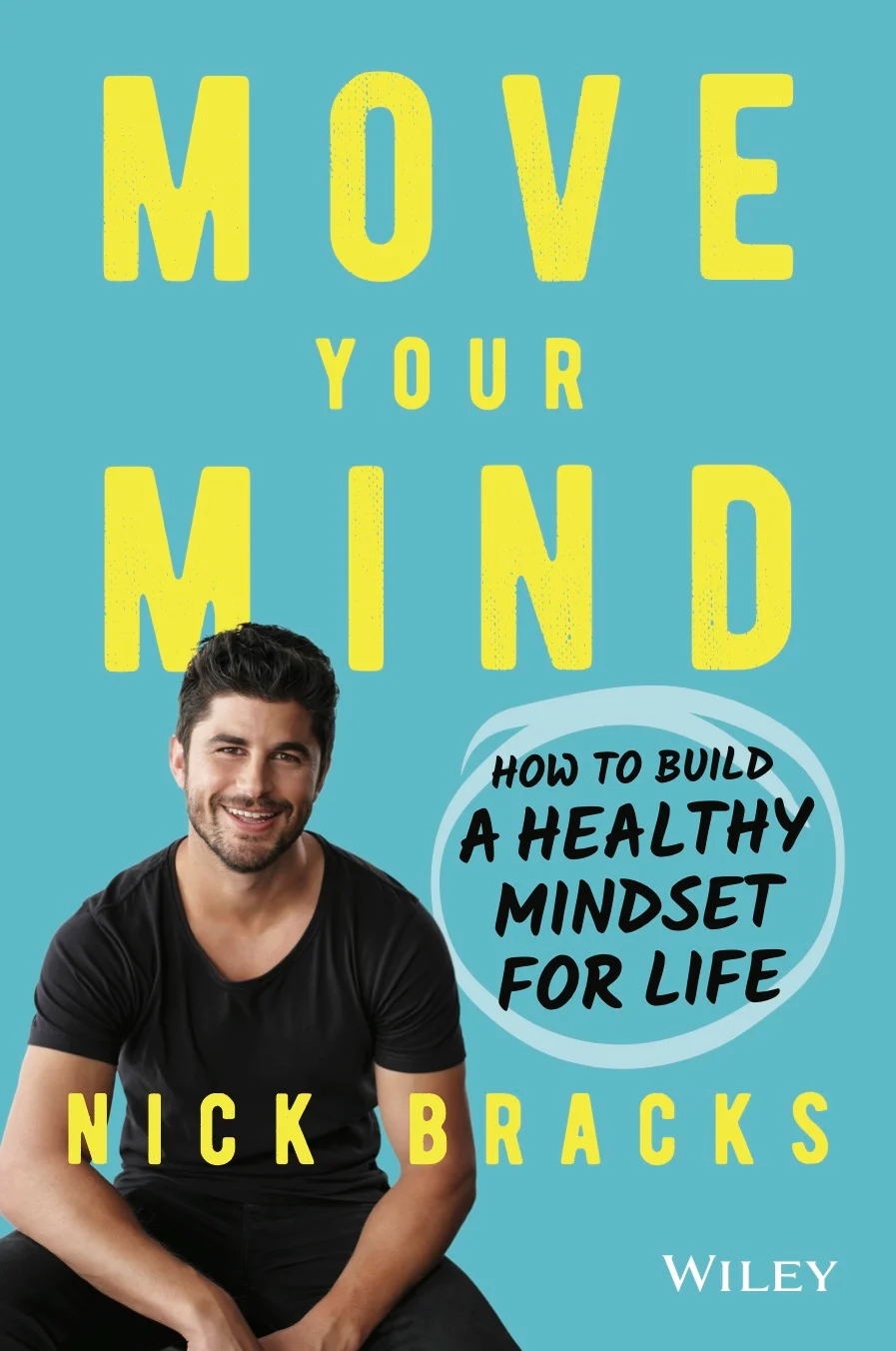 Move Your Mind by Nick Bracks, book cover