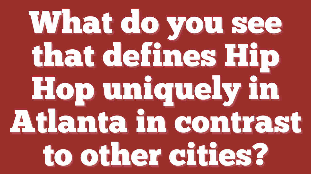 CTA - Hip Hop Panel Question 1