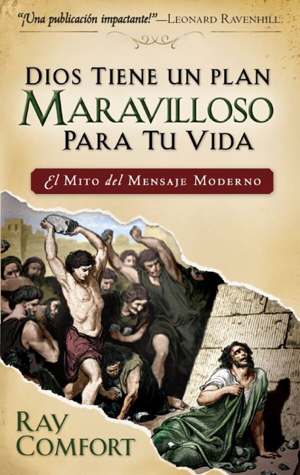 Dios Tiene Un Plan Maravilloso Para Tu Vida: El Mito Del Mensaje Moderno