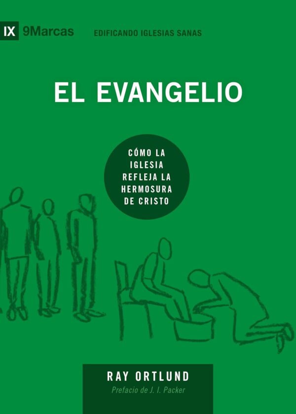 El Evangelio: Cómo La Iglesia Refleja La Hermosura De Cristo — Edificando Iglesias Sanas