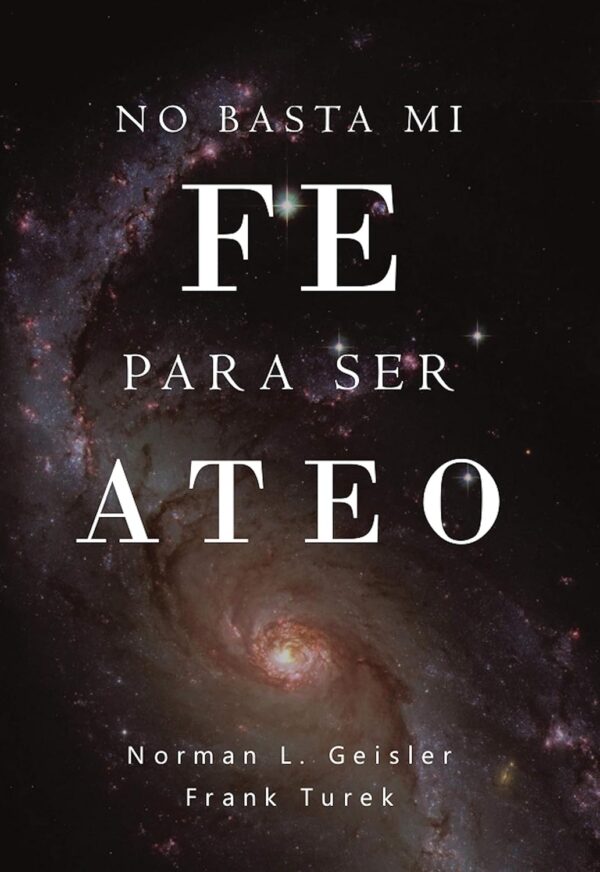 No Basta Mi Fe Para Ser Ateo