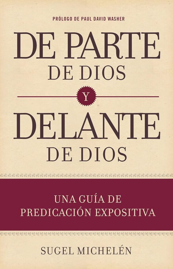 De Parte De Dios Y Delante De Dios
