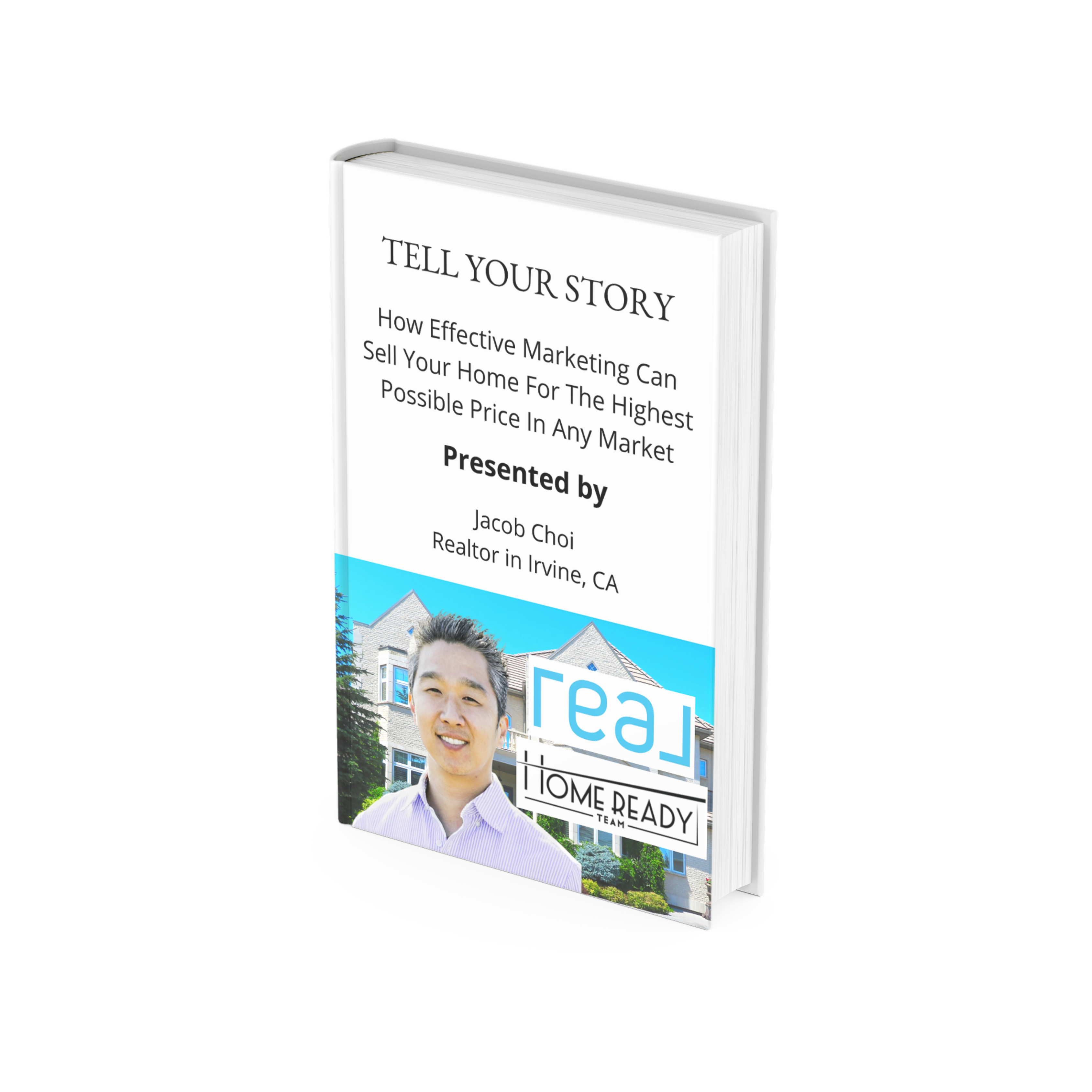 There's A Better Way To Sell Your House, And It's This...