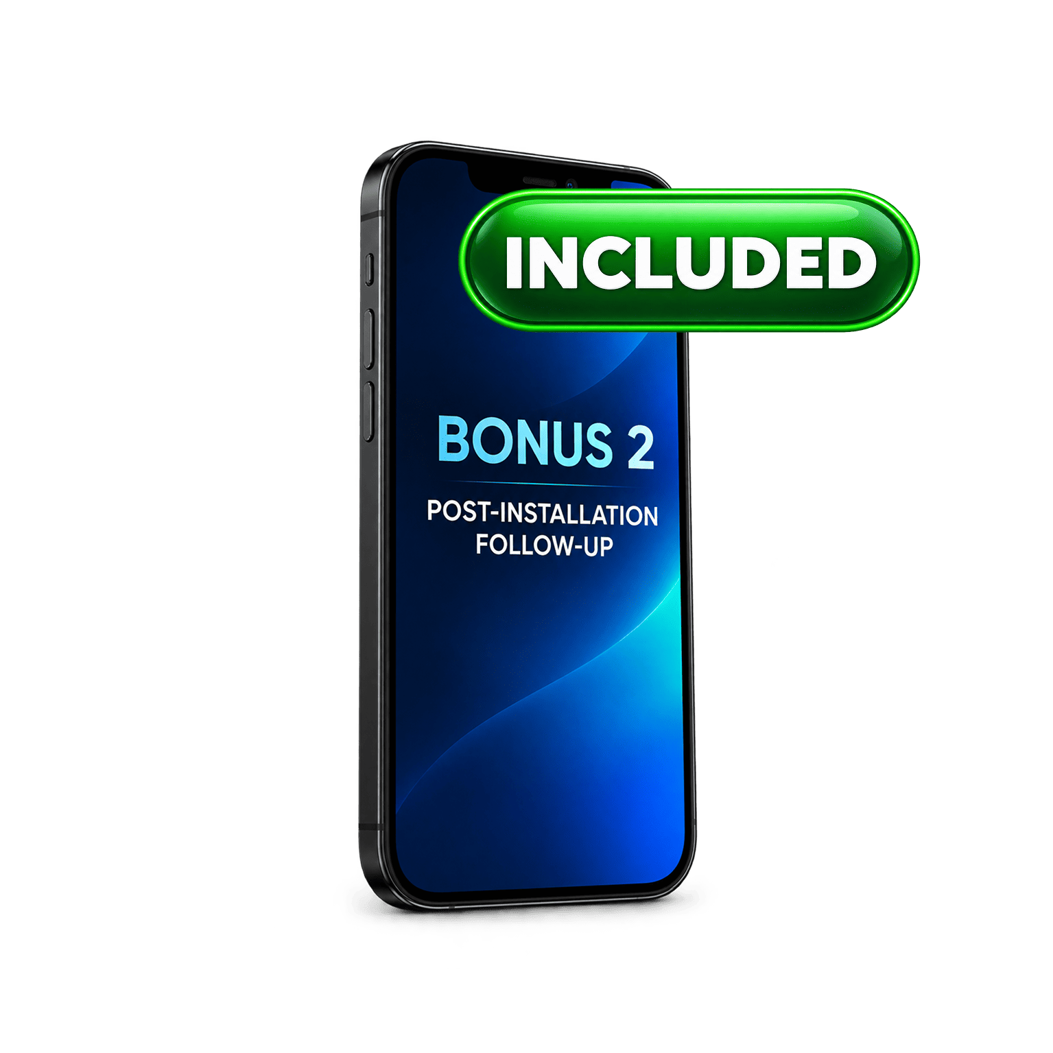 Post installation follow-up bonus