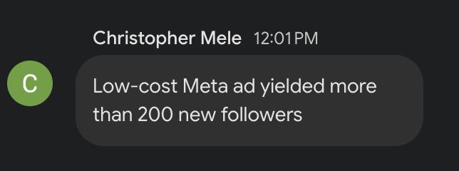 Christopher Mele gaining 200+ followers from a low-cost Meta ad