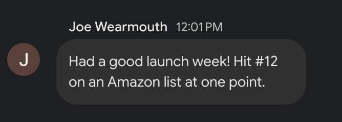 Joe Wearmouth hitting #12 on an Amazon list during launch week