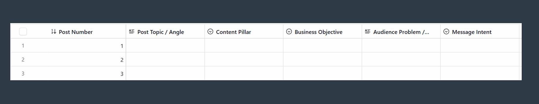 Strategic Content Planner Airtable base showing post number, post topic and angle, content pillar, business objective and audience problem fields for a structured monthly social media content strategy plan. Strategic Content Planner Airtable base showing post number, post topic and angle, content pillar, business objective and audience problem fields for a structured monthly social media content strategy plan.