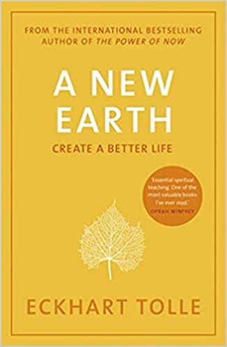 A New Earth, Create A Better Life