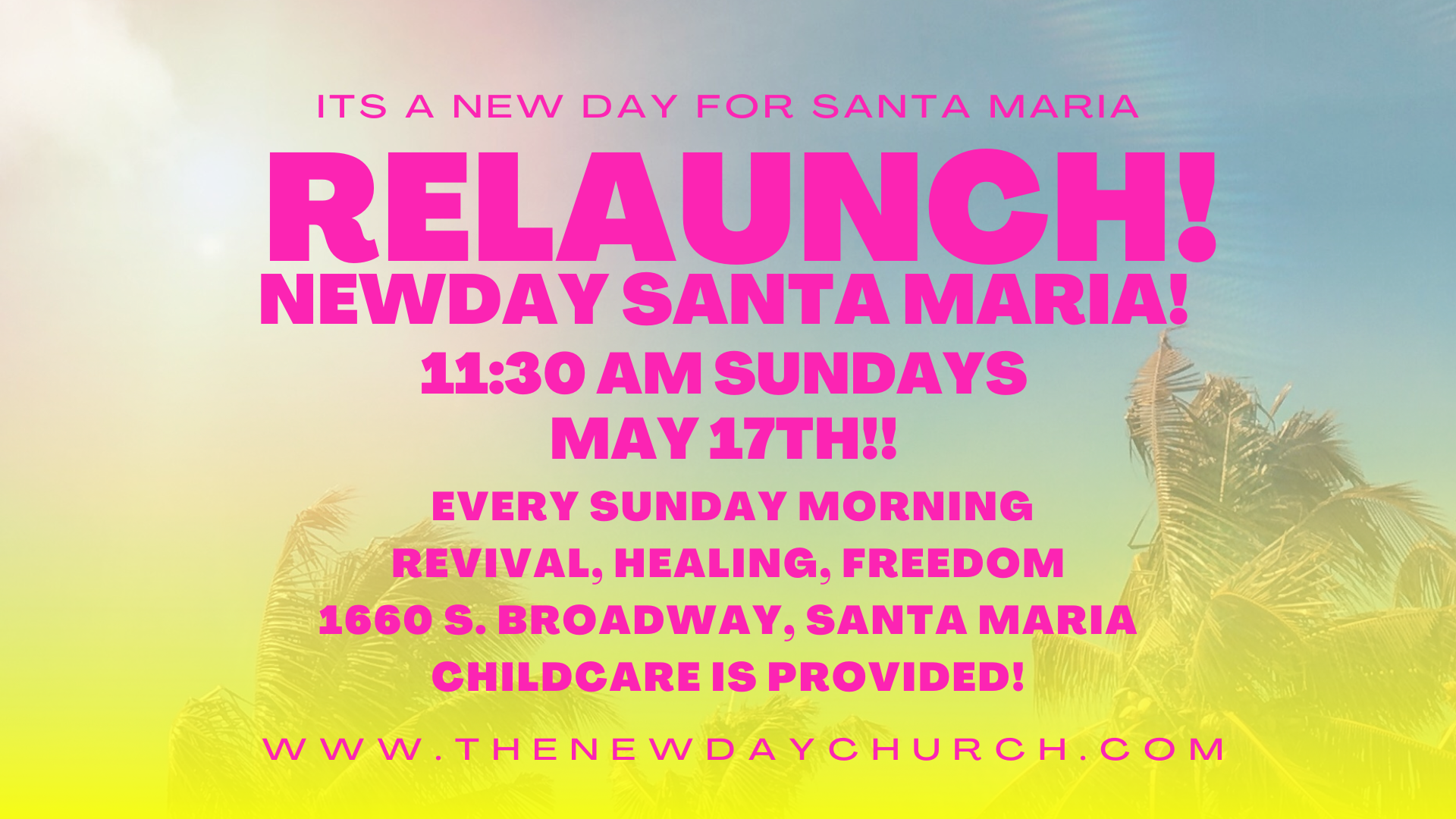 NewDay Santa Maria Relaunch