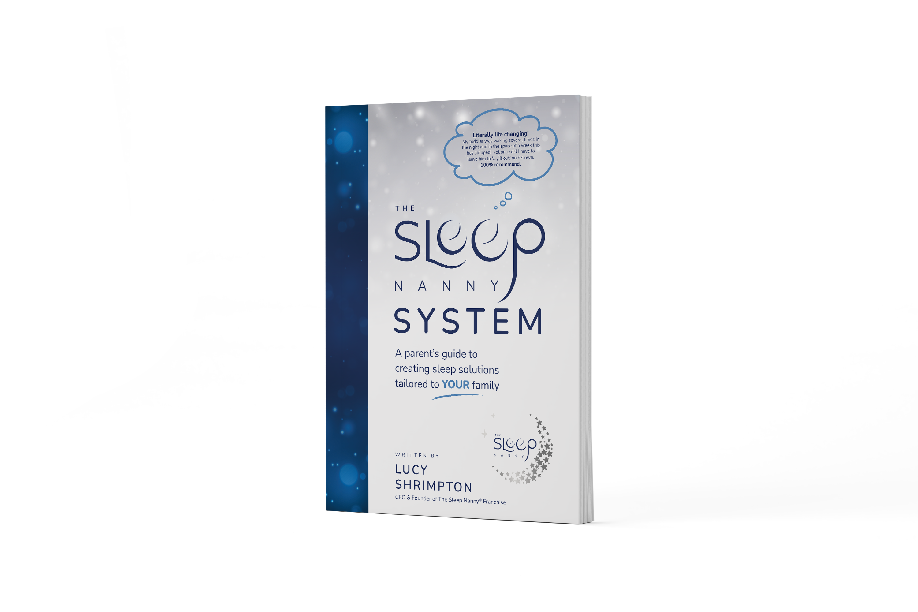 The Sleep Nanny System