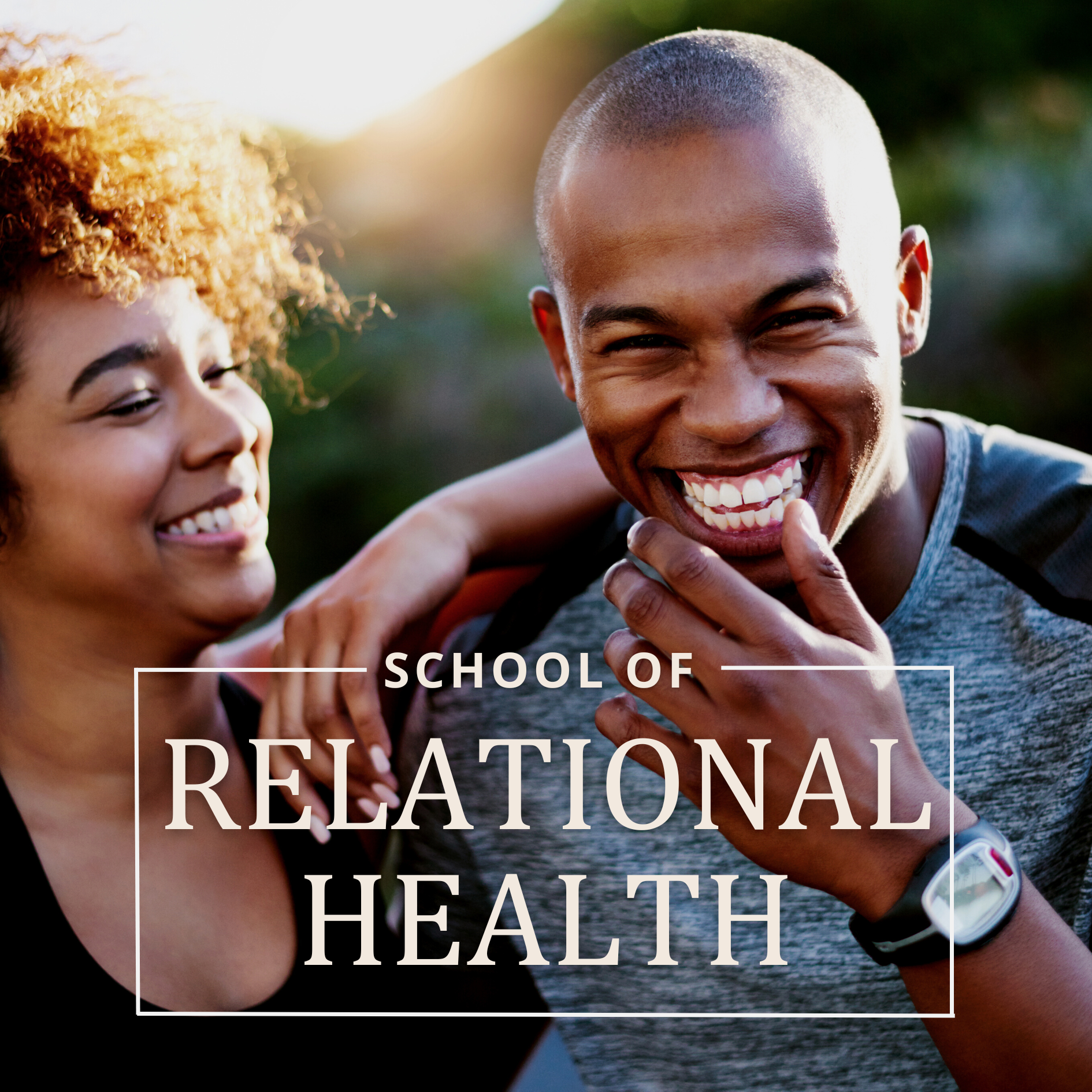 School of Relational Health