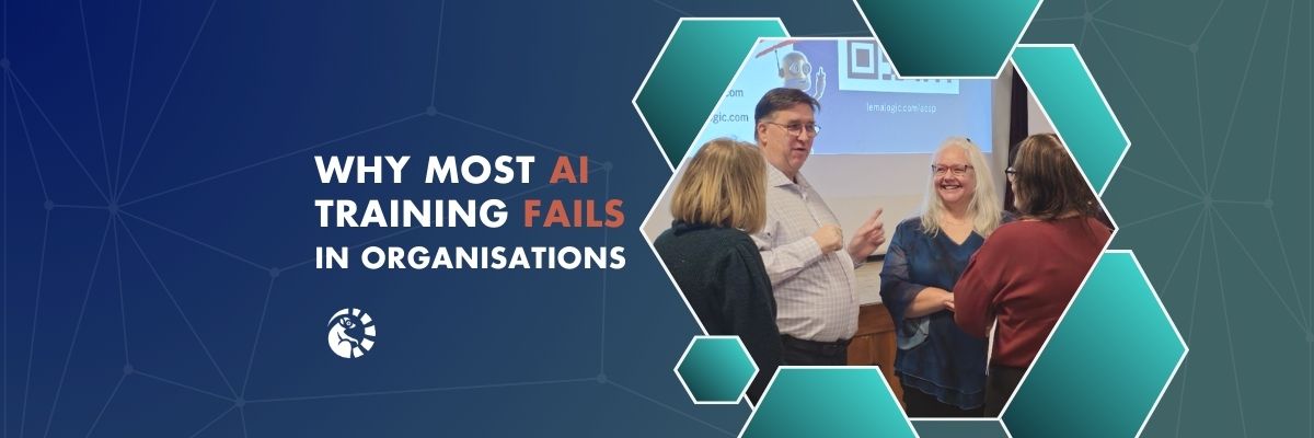 Why Most AI Training Fails in Organisations