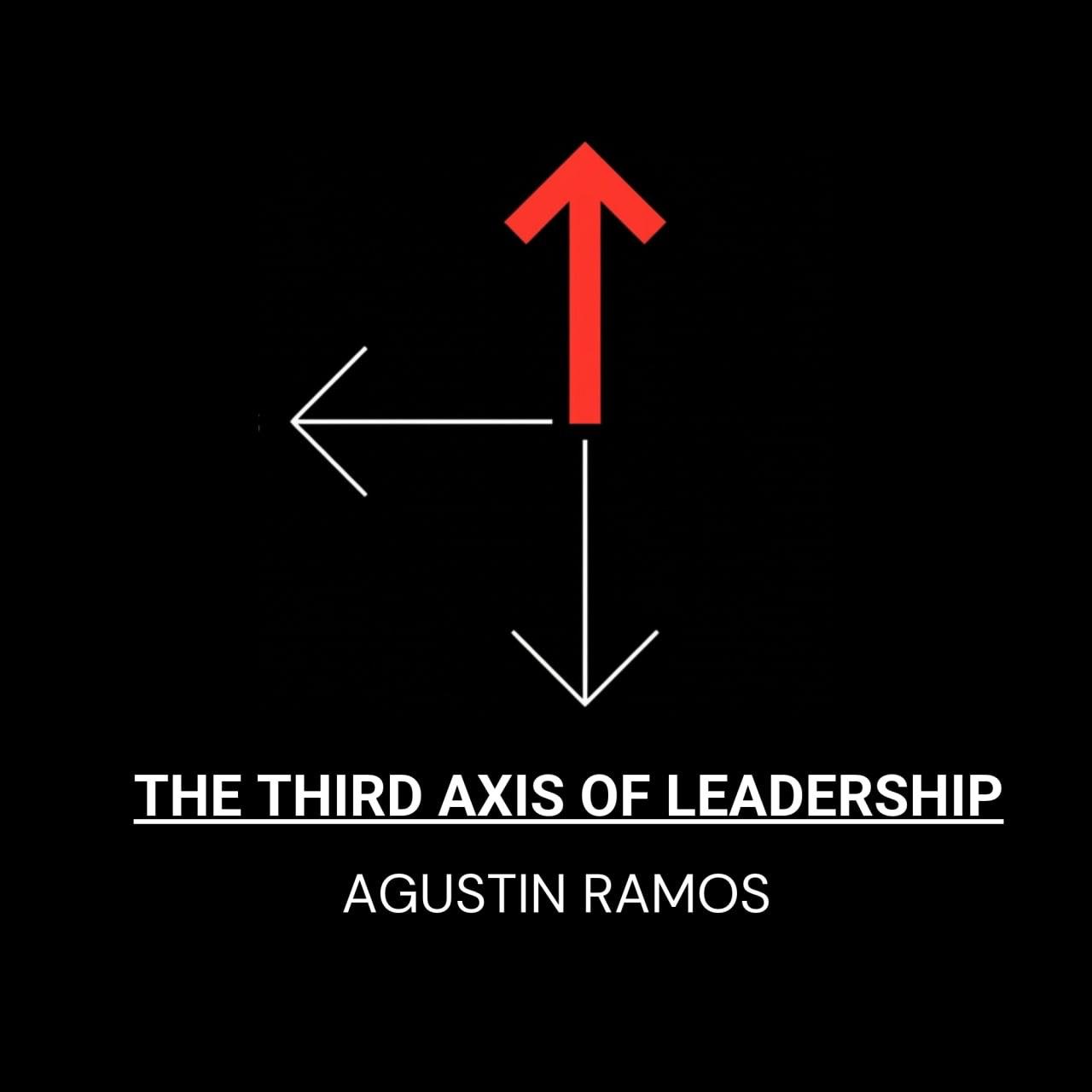 The Third Axis of Leadership