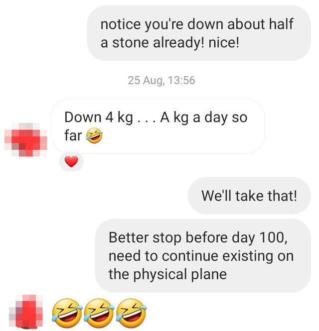 Client message: 6.3kg, first stone gone, rock and roll
