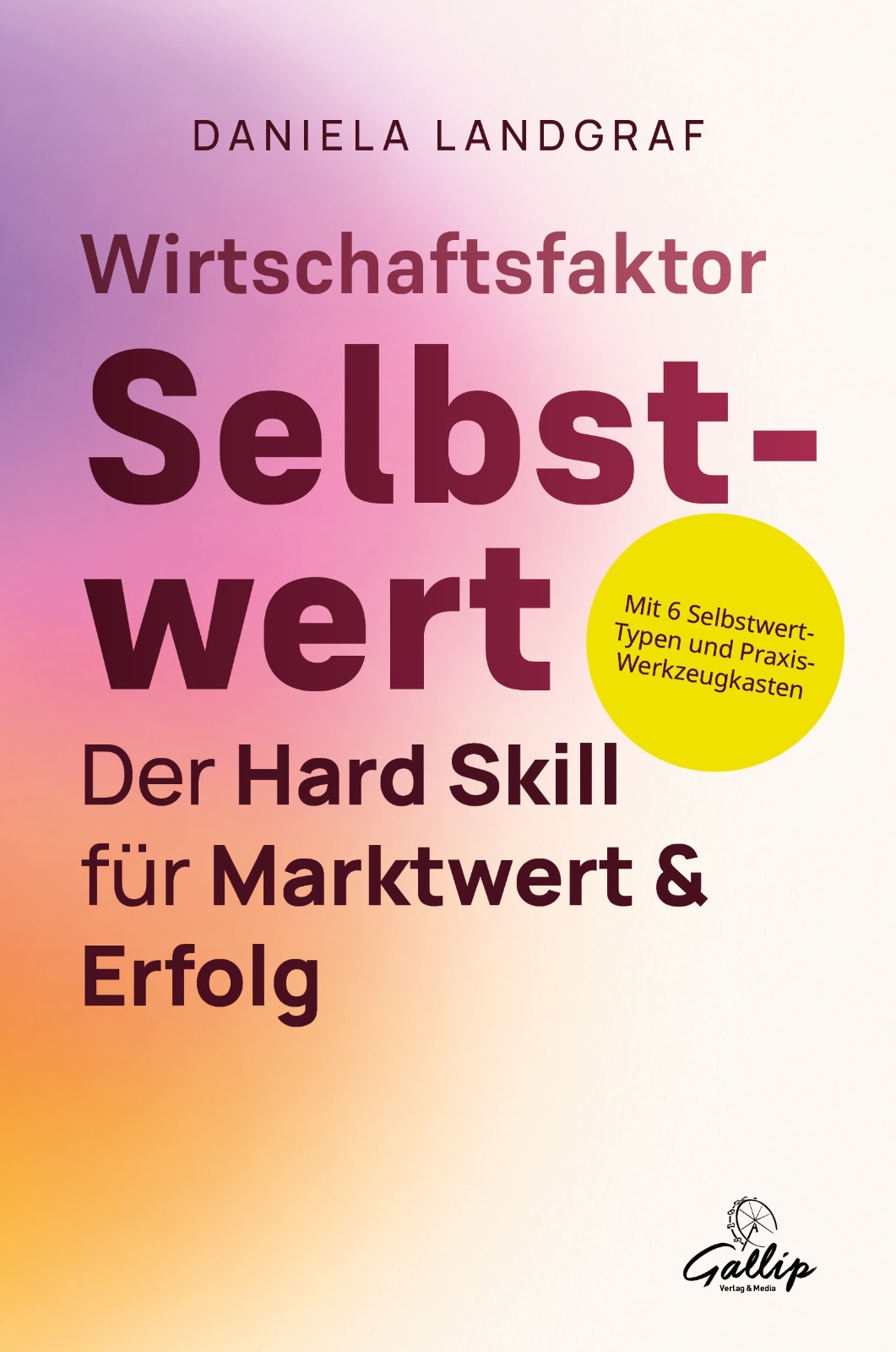Buchcover Wirtschaftsfaktor Selbstwert von Daniela Landgraf