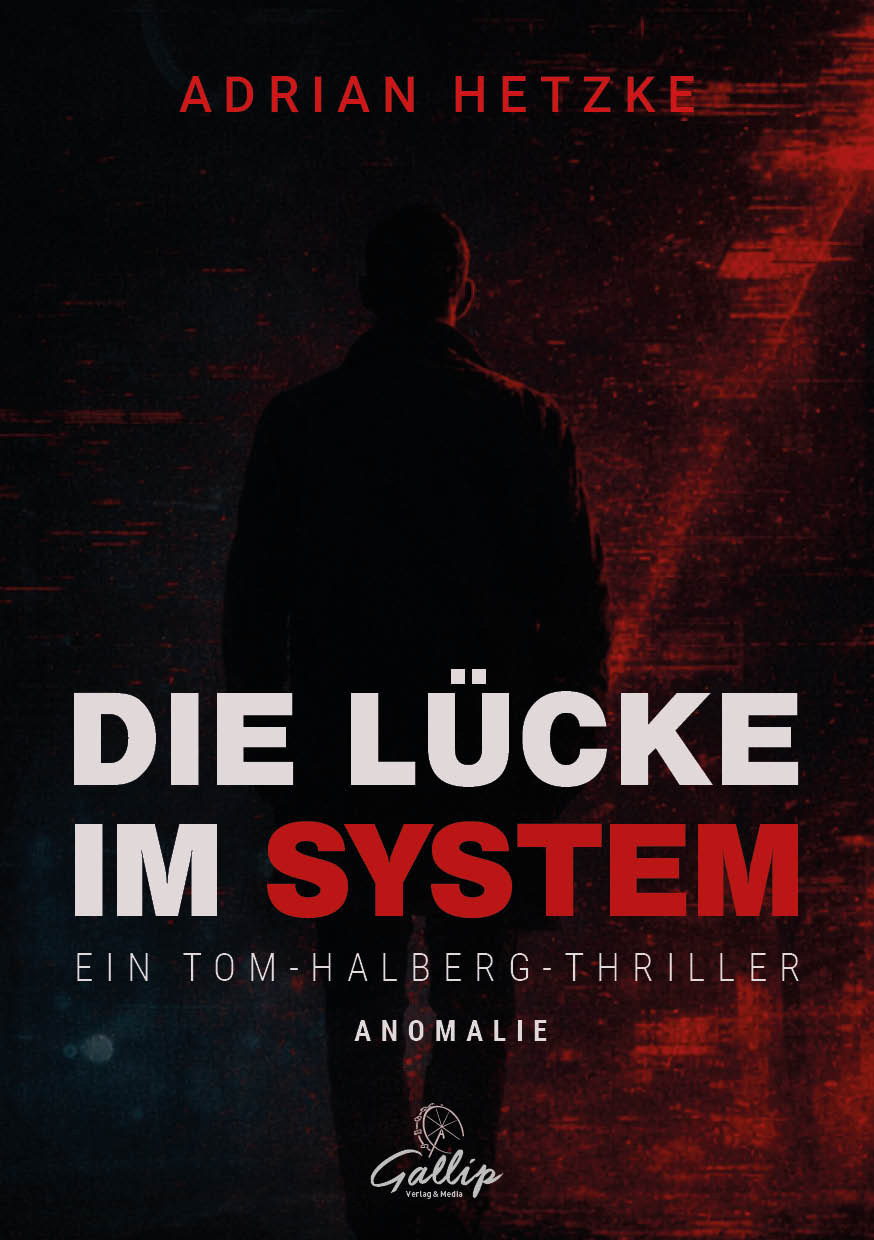 Buchcover Die Lücke im System von Adrian Hetzke