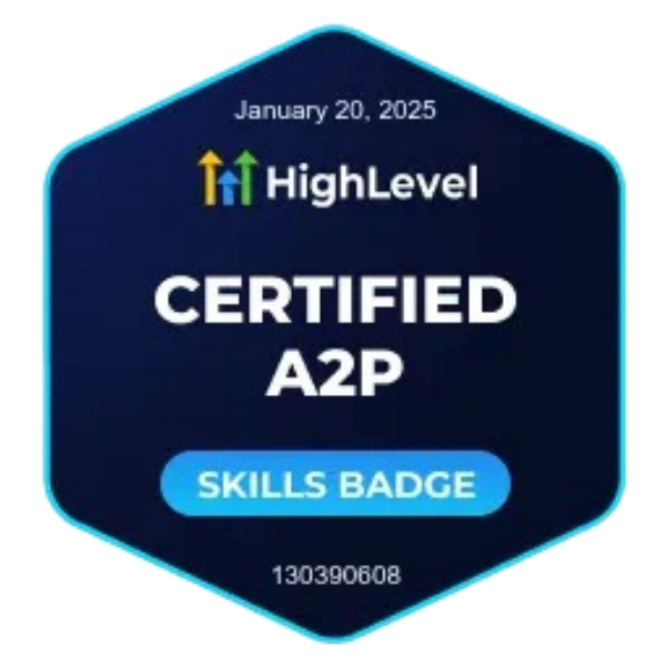 HighLevel Certified A2P Skills Badge