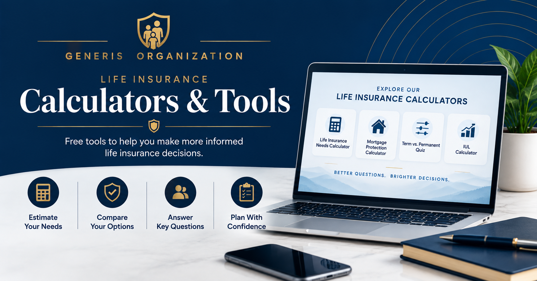 Life Insurance Calculators and Tools from Generis Organization