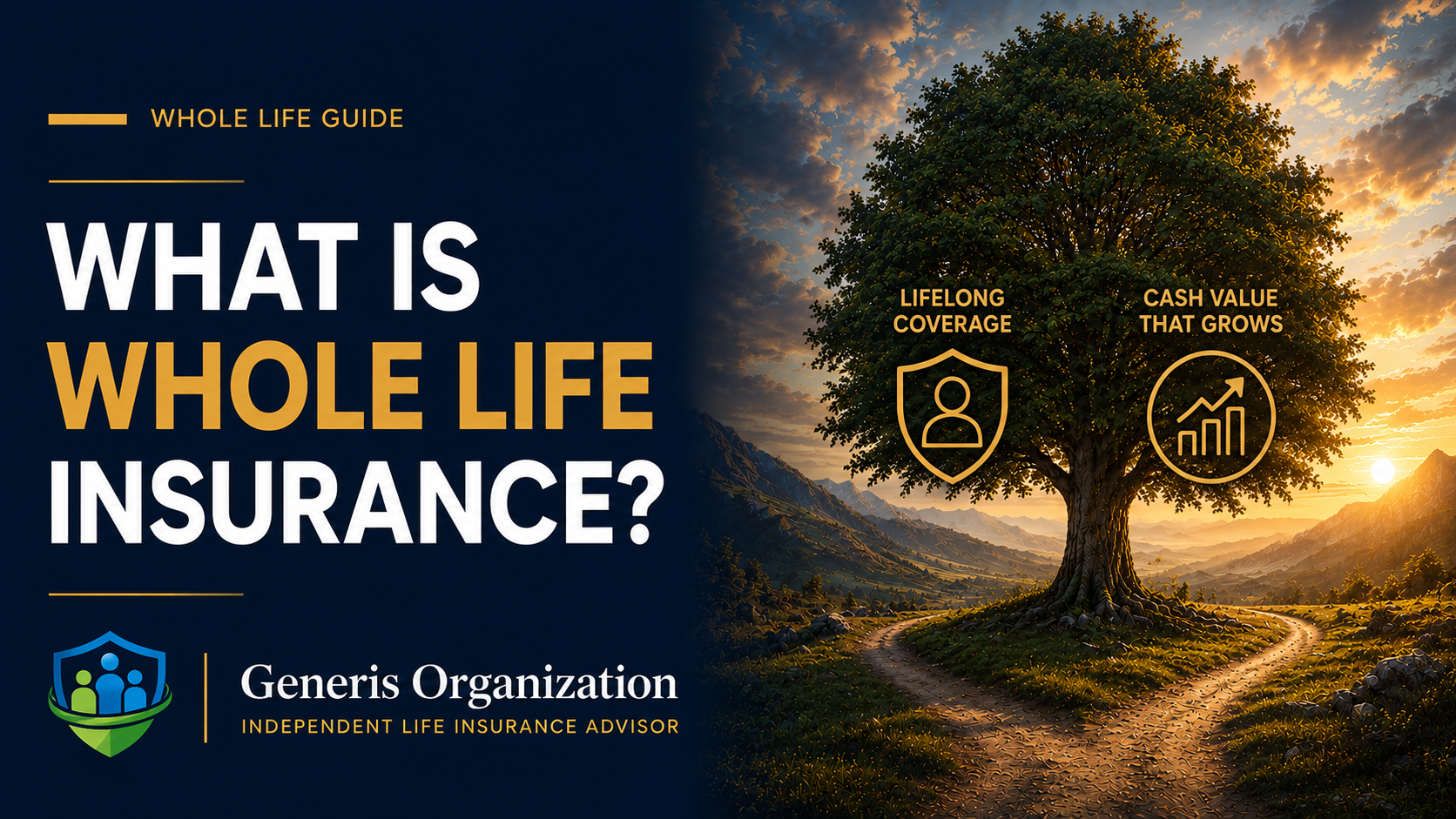 What Is Whole Life Insurance and How Does It Work?