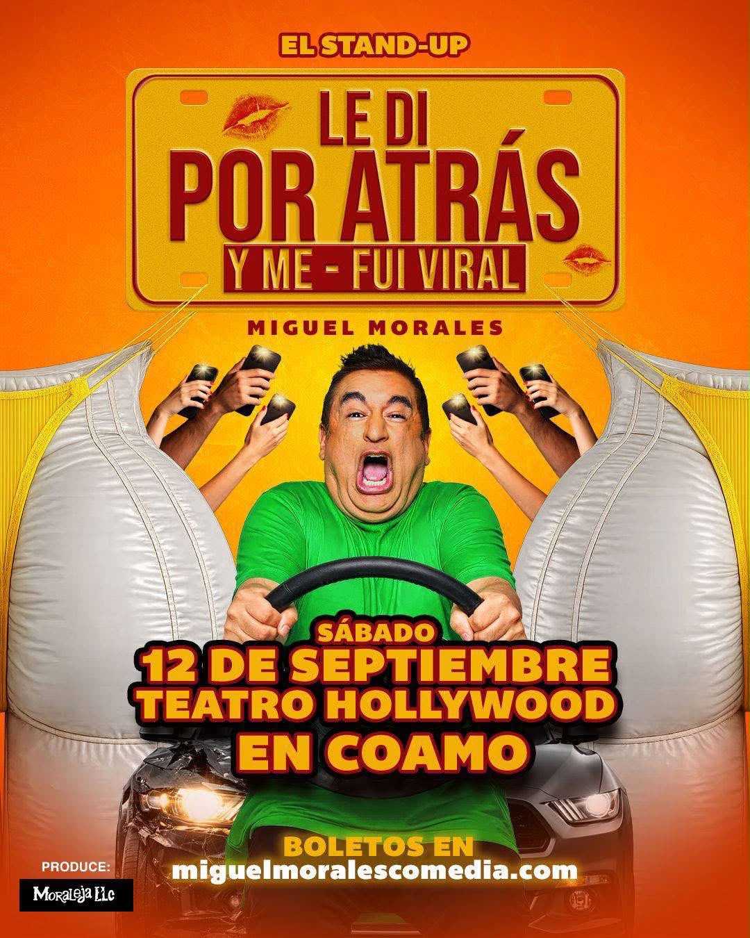 Le Di Por Atrás y Me Fui Viral — Stand-Up de Miguel Morales en Teatro Hollywood Coamo, sábado 12 de septiembre de 2026