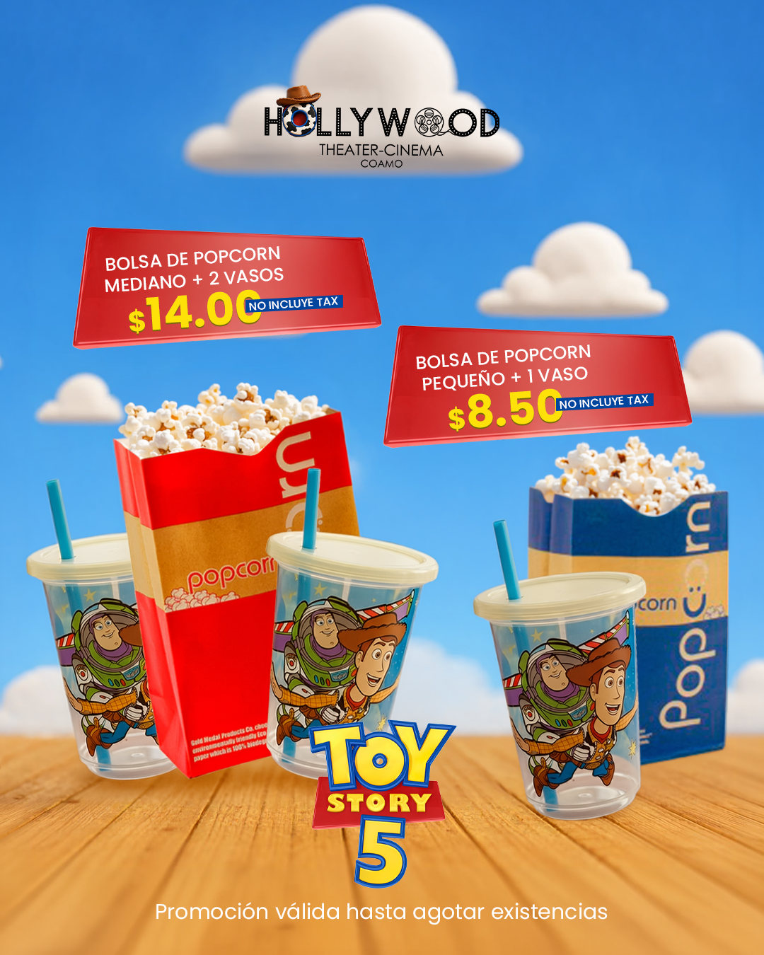 Promoción especial Toy Story 5 en Teatro Hollywood Coamo: bolsa de popcorn mediano más 2 vasos coleccionables de Buzz y Woody por $14.00, y bolsa de popcorn pequeño más 1 vaso por $8.50. Promoción válida hasta agotar existencias.