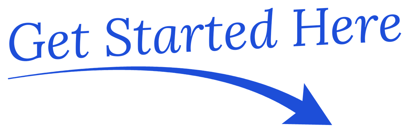 Get Started Here