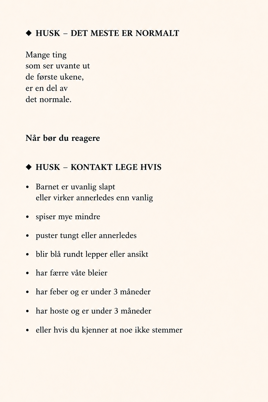 HUSK – Når bør du reagere