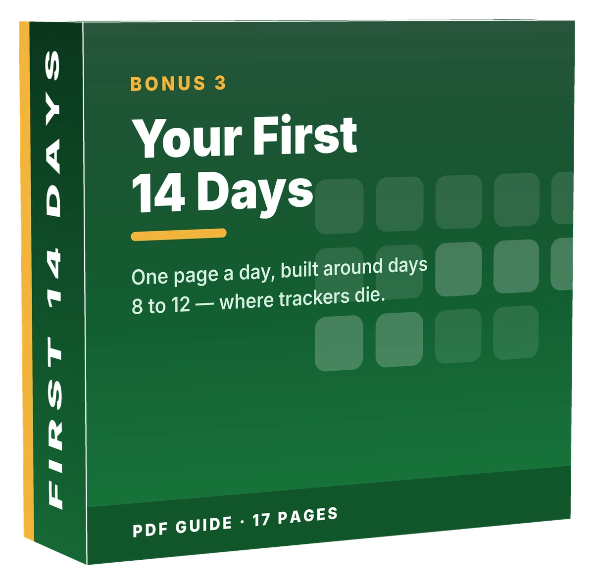 Your First 14 Days