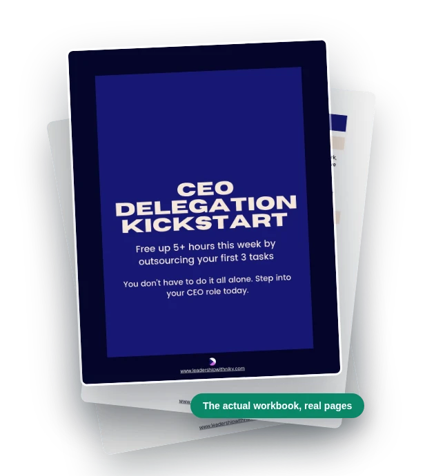The actual CEO Delegation Kickstart workbook