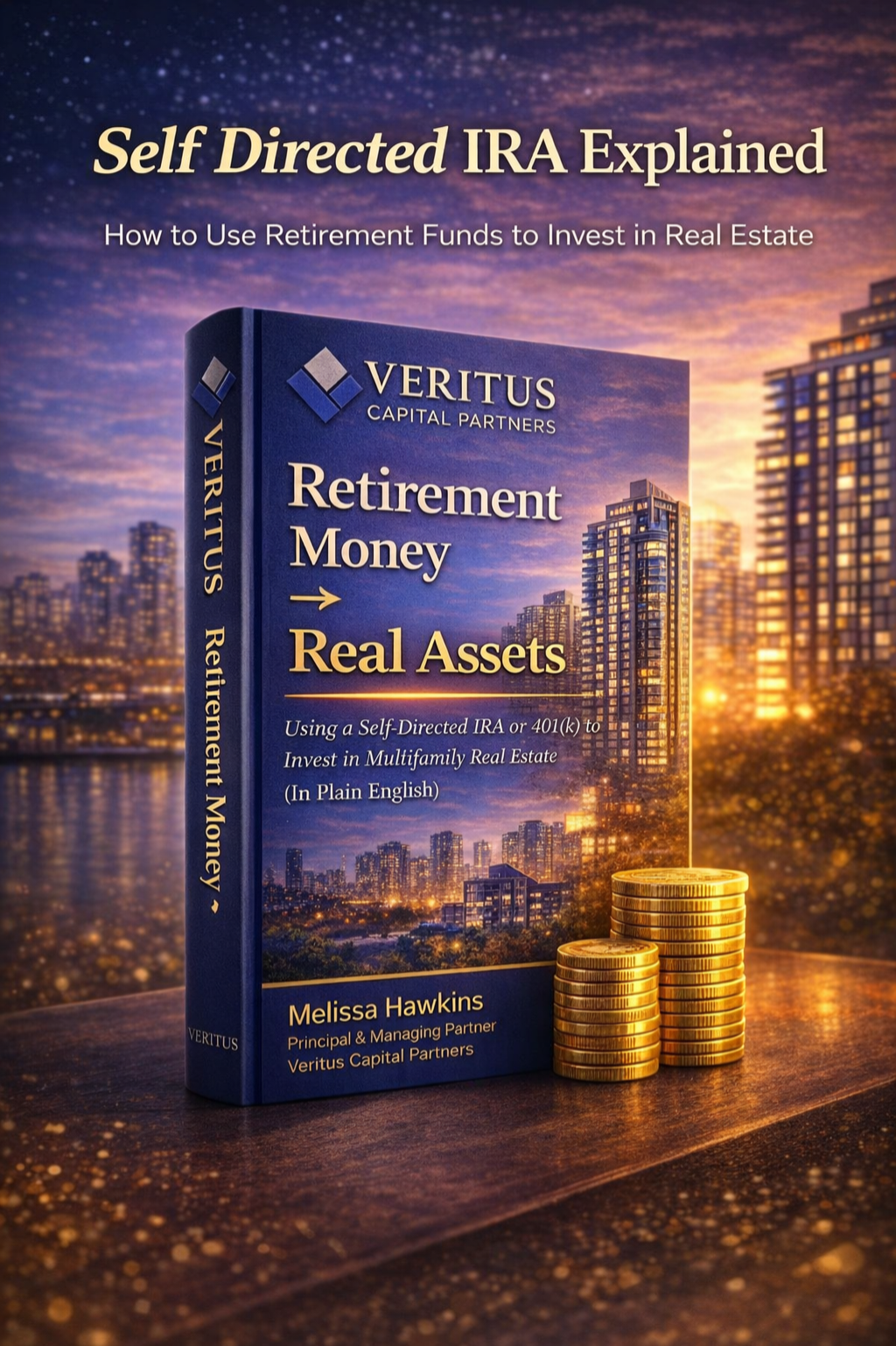 Retirement Money → Real Assets — Free Ebook by Veritus Capital Partners