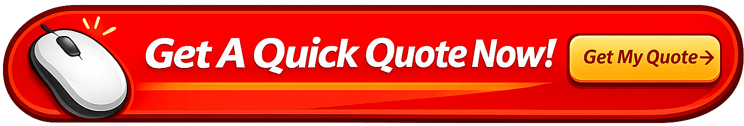 Get A Quick Quote Now