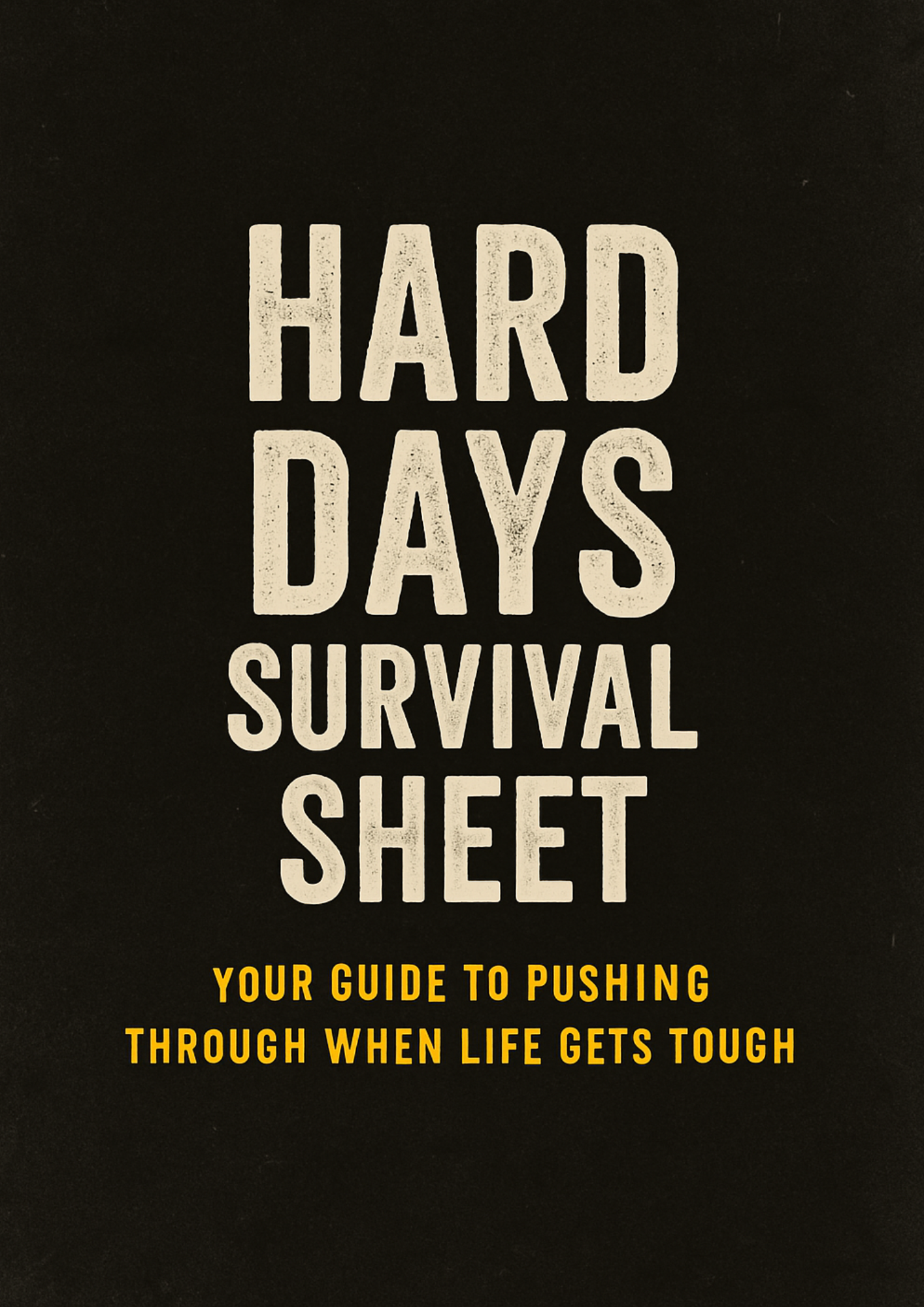 Hard Days Survival Sheet