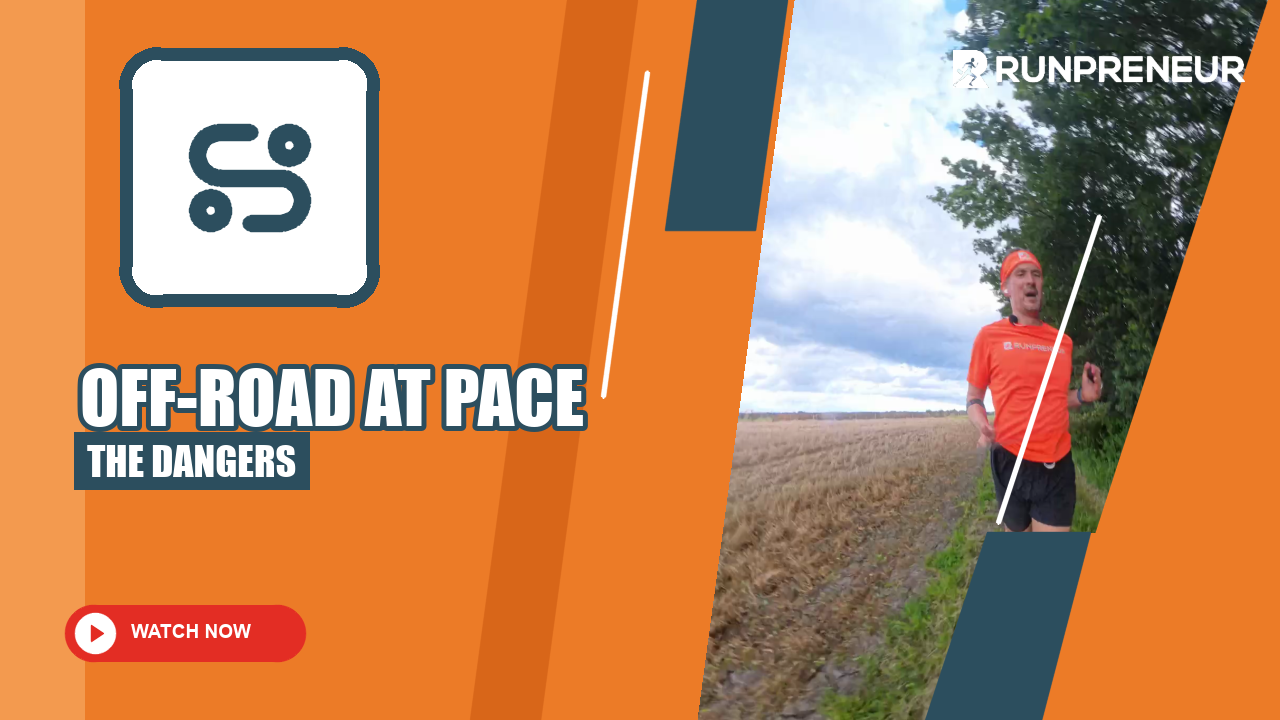 Off-Road Running at Pace: 3 Things Every Runner Needs to Know