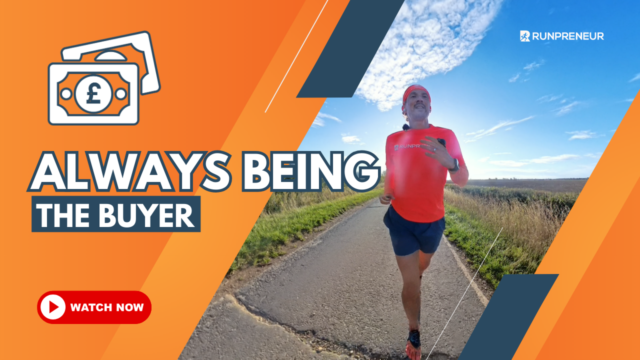  Always Being The Buyer: A Strategic Mindset for Business and Endurance