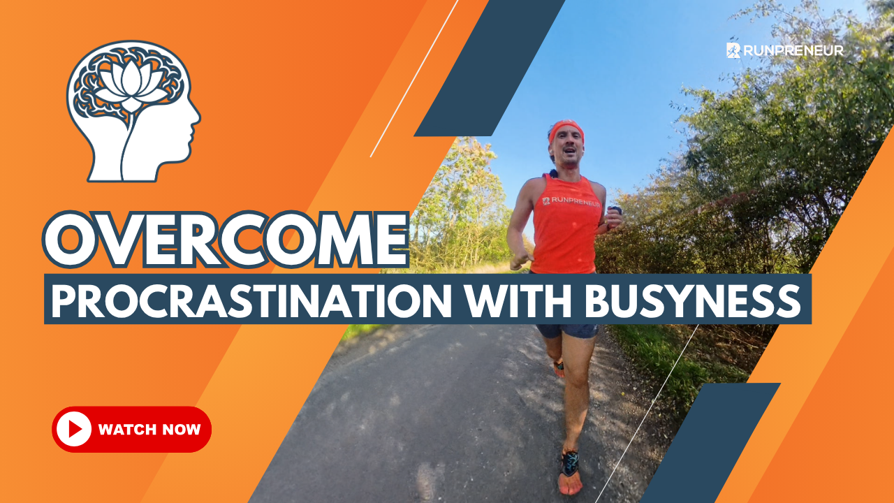 Overcoming Procrastination Through "Enforced Busyness"