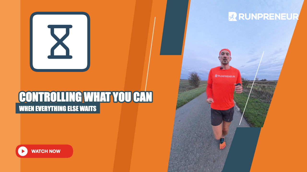 The Waiting Game: What Running 1,978 Days Taught Me About Controlling What Matters