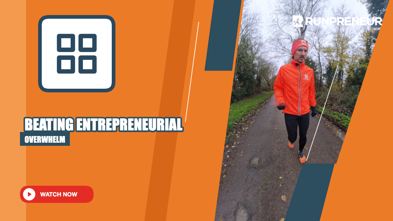 Why Entrepreneurs Get Overwhelmed and How to Actually Deal With It — Day 2010